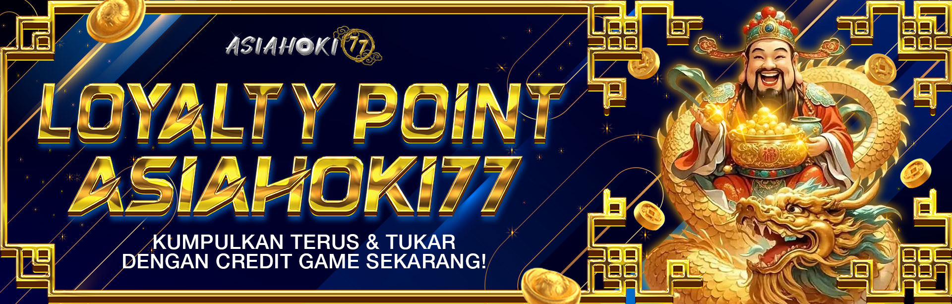 LOYALTY POINT ASIAHOKI77 2025