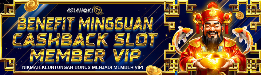 CASHBACK SLOT MINGGUAN MEMBER VIP