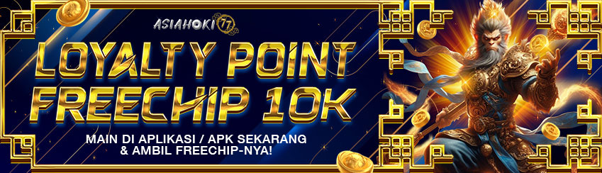 LOYALTY POINT FREECHIP 10K!