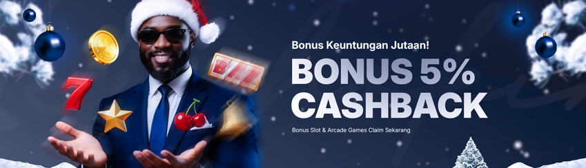 BONUS CASHBACK SLOT UP TO 5%