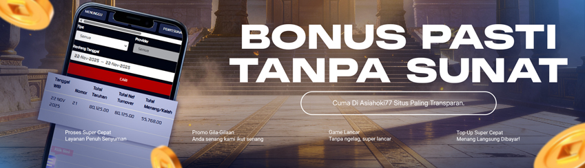 ASIAHOKI77 SITUS ANTI SCAM & BONUS TRANSPARAN