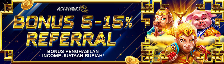 BONUS EXTRA REFFERAL UP TO 15%