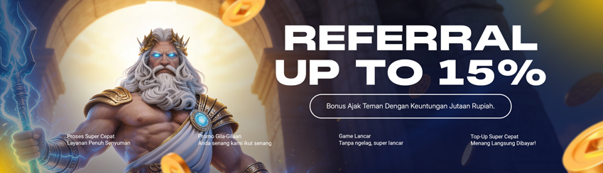 BONUS EXTRA REFFERAL UP TO 15%