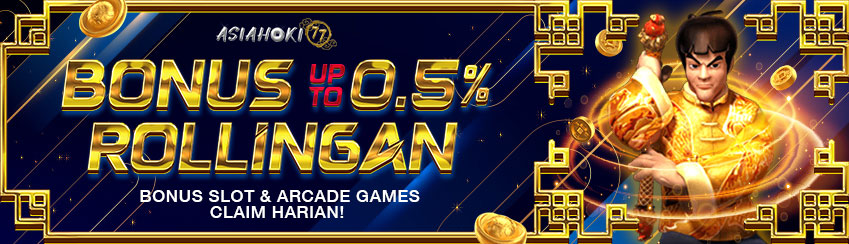 BONUS ROLLINGAN SLOT UP TO 0.5%