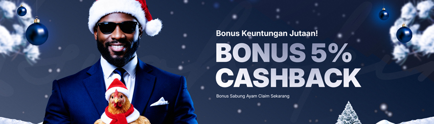 BONUS CASHBACK SABUNG AYAM 5%